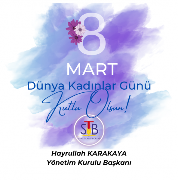 DÜNYA KADINLAR GÜNÜ MESAJI